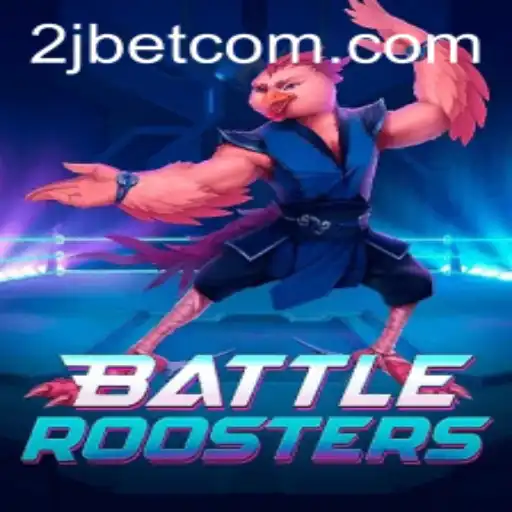 BattleRoosters: An In-Depth Look into the Game and How 2J.BET Enhances the Experience