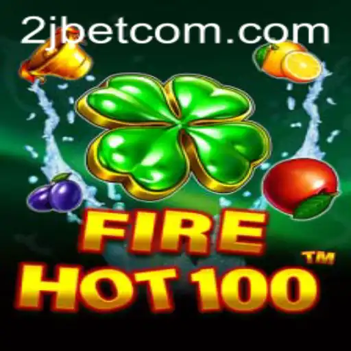 Experience the Thrill of FireHot100: A Comprehensive Guide to the Exciting World of 2J.BET